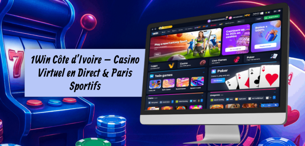 1Win Casino Virtuel & Paris Sportifs